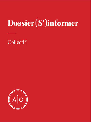 cover image of Dossier: S'informer